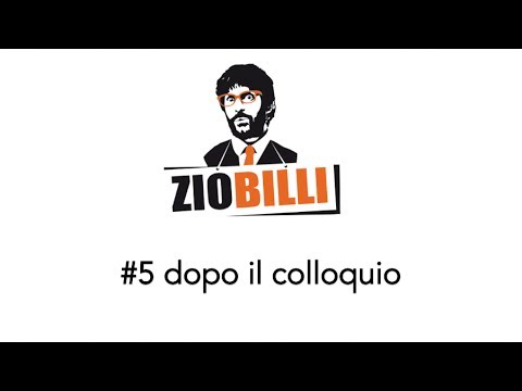 ZioBilli #5 - cosa succede dopo il colloquio di lavoro?