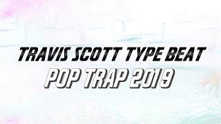 *FREE* Pop Trap 2019 - "Sunset" • Travis Scott x Future Type Beat 2019 • Rap Chill Beat •