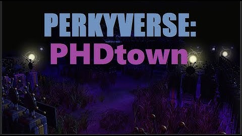 PERKYVERSE:PHDTOWN Black Ops III Custom Zombies