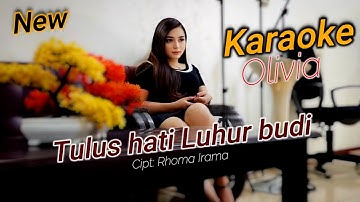 TULUS HATI LUHUR BUDI KARAOKE DUET OLIVIA 4K