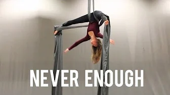 Aerial Silks - Never Enough (The Greatest Showman) Aerial Silks - Never Enough (The Greatest Showman)