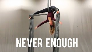 Aerial Silks  Never Enough (The Greatest Showman)