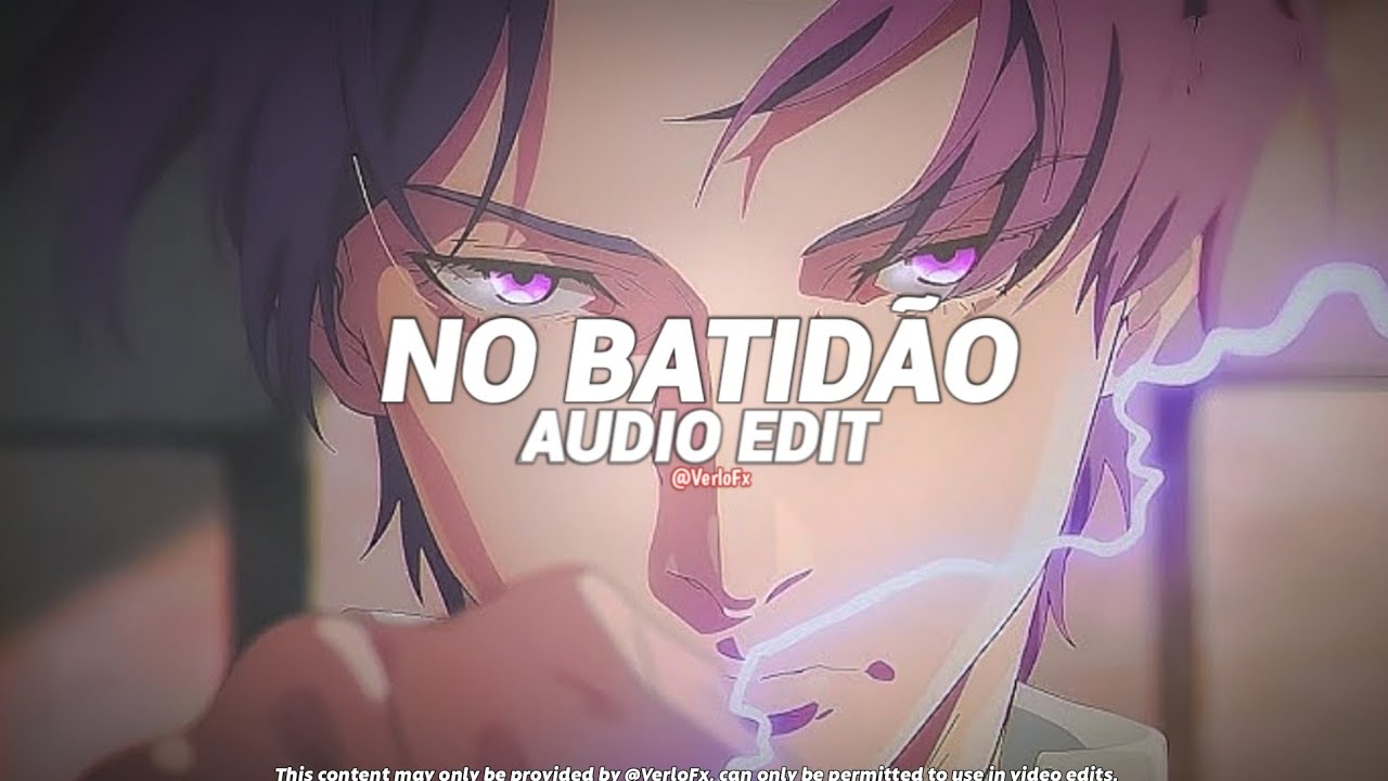 No Batidão (Best Part) - Zxkai [Edit Audio] (Re-uploaded)