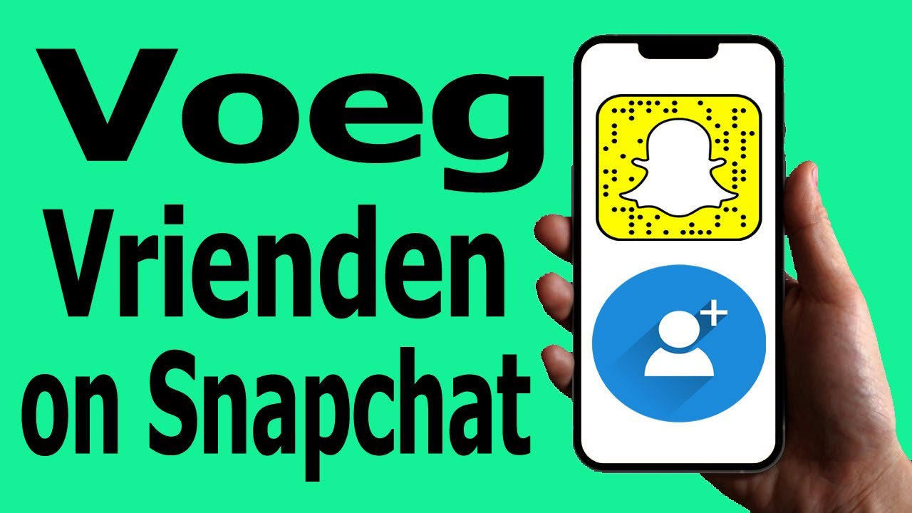 Hoe je iemand op Snapchat volgt | Vrienden toevoegen op Snapchat