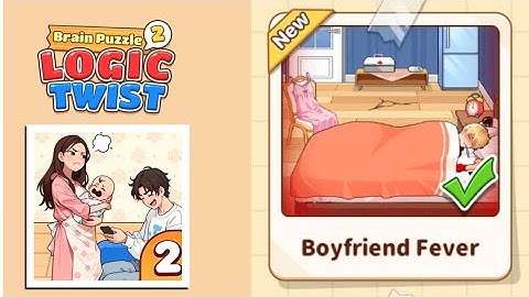 Brain Puzzle 2: Logic Twist Level 104 | boyfriend fever Gameplay