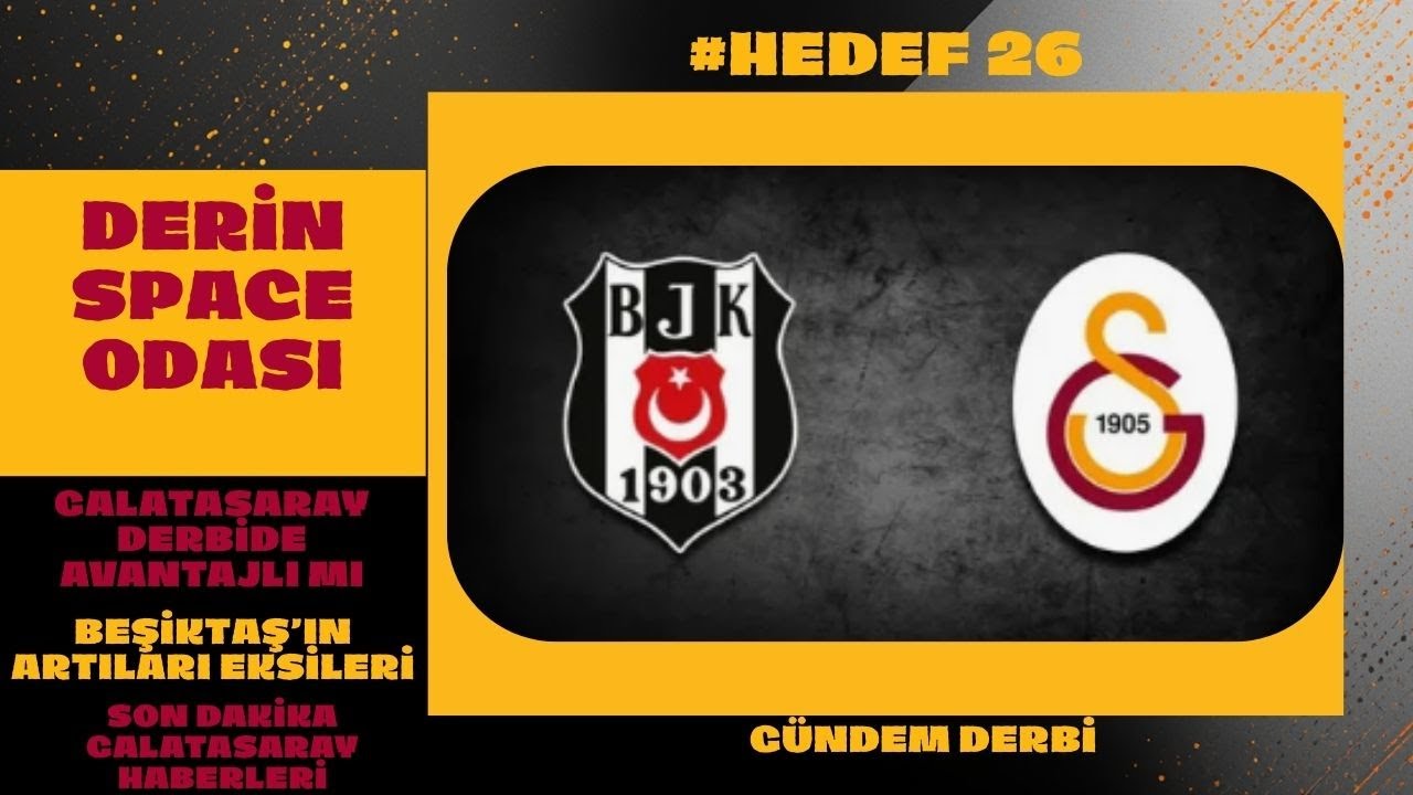 GALATASARAY DERBİYE HAZIR | OKAN BURUK'UN PLANI NE | BEŞİKTAŞ'IN ARTILARI EKSİLERİ NELER! SORU CEVAP