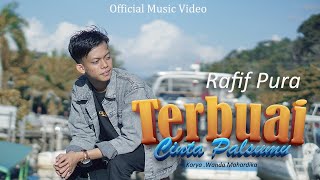 Terbuai Cinta Palsu - Rafif Pura (Official Music Video) Kusesali Diri Ini Mencintai