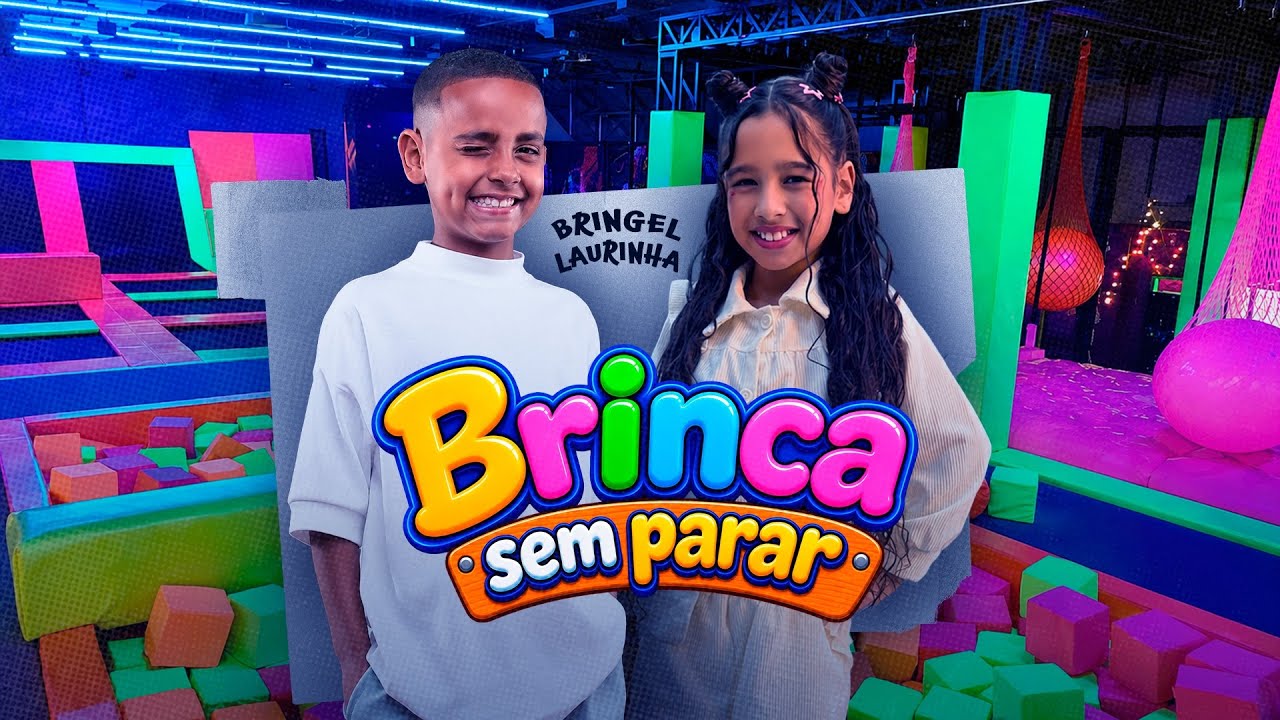 Laurinha Costa & Mc Bringel  - Brincar sem parar (Clipe Oficial)