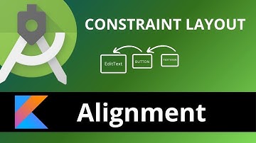 Constraint Layout Alignment || constraint layout align right, left, top, bottom || Android Tutorial
