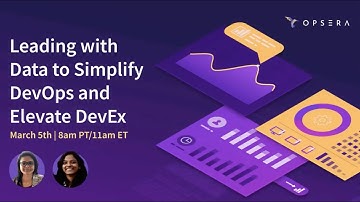 Leading with Data to Simplify DevOps and Elevate DevEx