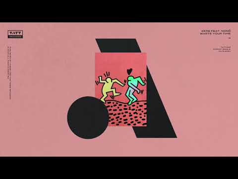 ZERB - Waste Your Time mp3 indir ZERB - Waste Your Time mp3 indir