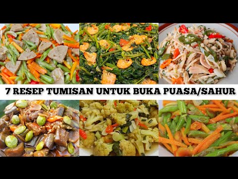 Masakan Sehat 7 RESEP IDE TUMISAN MUDAH UNTUK SAHUR DAN BERBUKA BULAN PUASA 2022 Yang Enak Rasanya