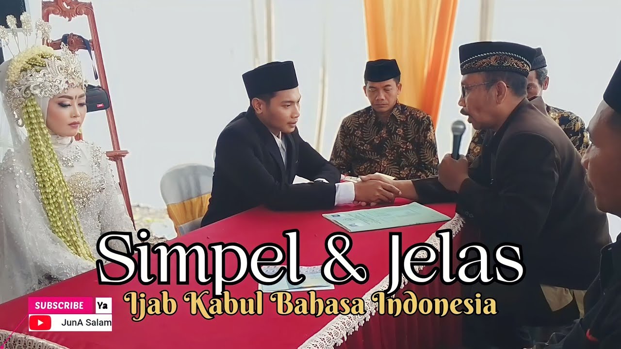 Contoh IJAB KABUL BAHASA INDONESIA SIMPEL & JELAS