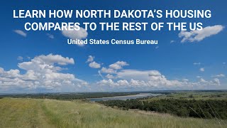Learn how North Dakota’s housing compares to the rest of the US