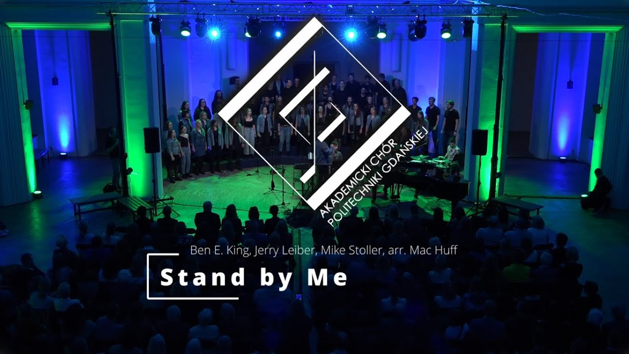 Stand by Me - Ben E. King, Jerry Leiber, Mike Stoller, arr. Mac Huff