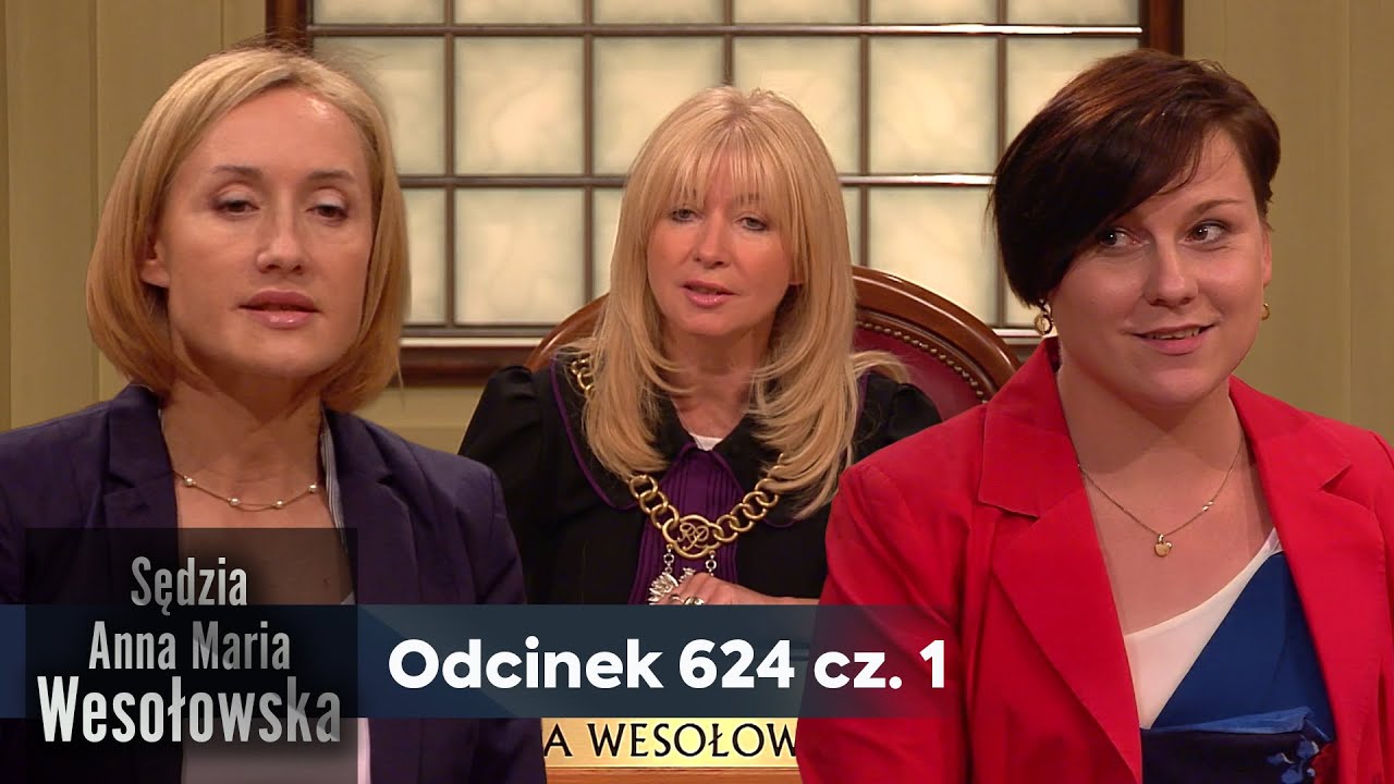Sędzia Anna Maria Wesołowska odc. 624, część 1👩🏼‍⚖️
