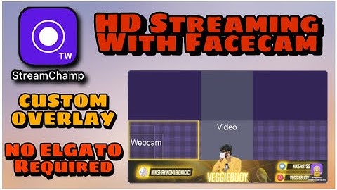 How To Use StreamChamp With Overlay • NO ELGATO NO DESKTOP • Stream Champ • VEGGIEBUOY