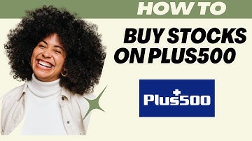 How to buy stocks on Plus500  (2025)  I DOUBLE Z