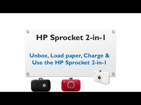 HP Sprocket 2-in-1 : Unbox, Load paper, Charge & Use Camera & Print