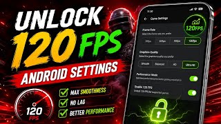 Unlock 120fps Android + 120FPS 144FPS No-Root 100% Working | Max FPS Fix Lag - No Root