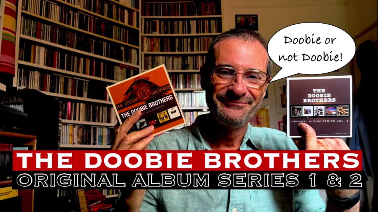 THE DOOBIE BROTHERS - ORIGINAL ALBUM SERIES 1&2 - YouTube