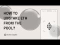 How to unstake eth on everstake