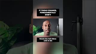 IT TOOLS CHANGE, FUNDAMENTALS DON'T | Watch the full video on my channel #techwithmaxx #shorts