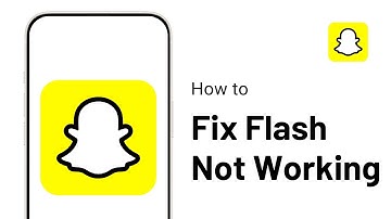 How to Fix Flash Not Working on Snapchat