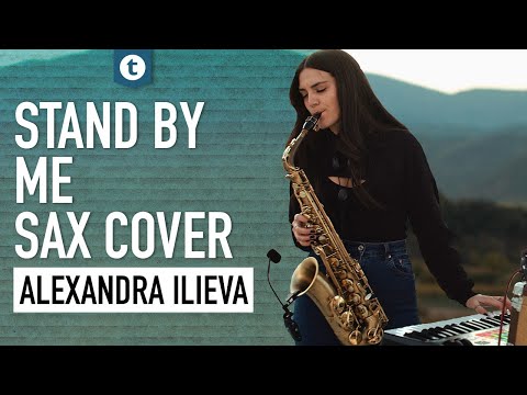 Ben E. King - Stand by Me | Sax Cover | Alexandra Ilieva | Thomann