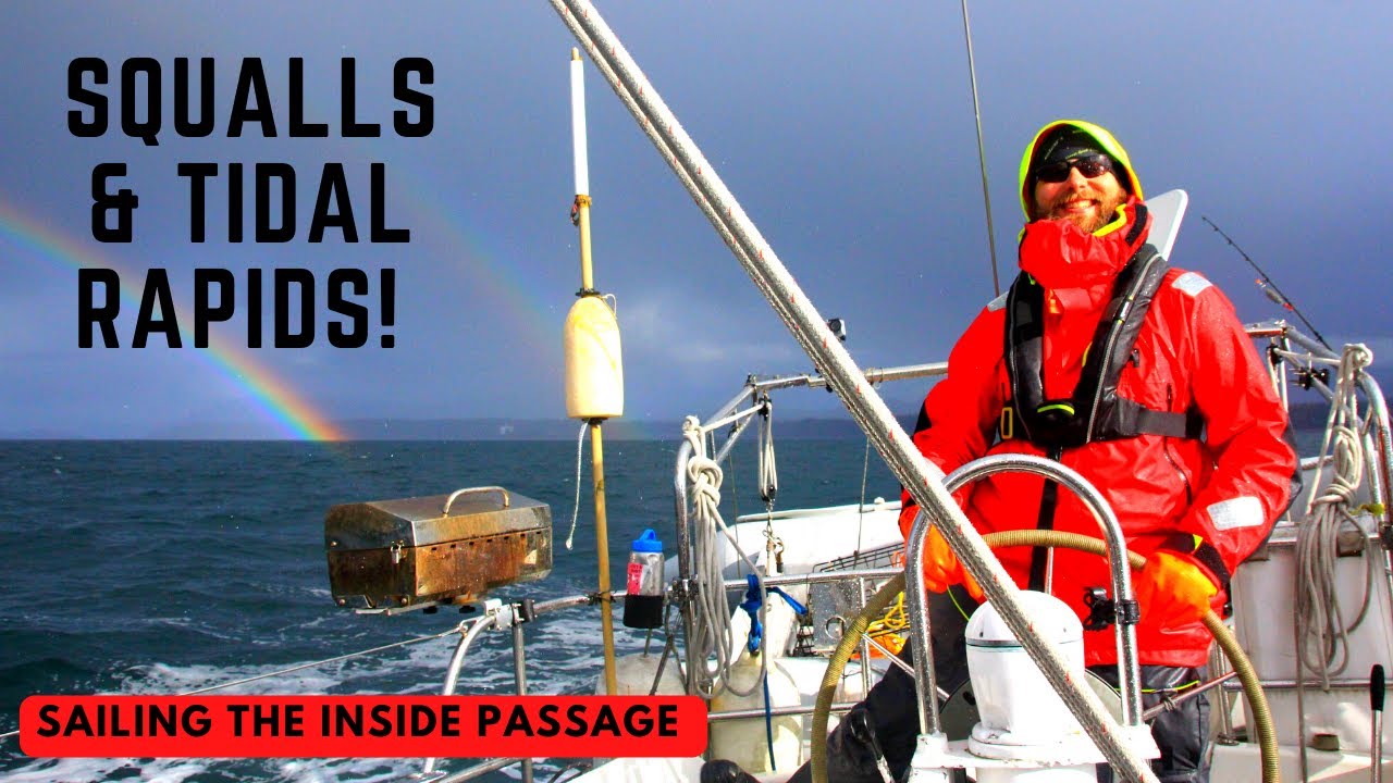 Sailing The Inside Passage to Alaska | Ep. 2 | Night Sailing and Tidal Rapids