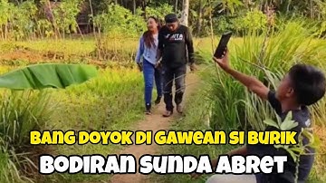 carita bodoran sunda abret bang doyok jadi tekor