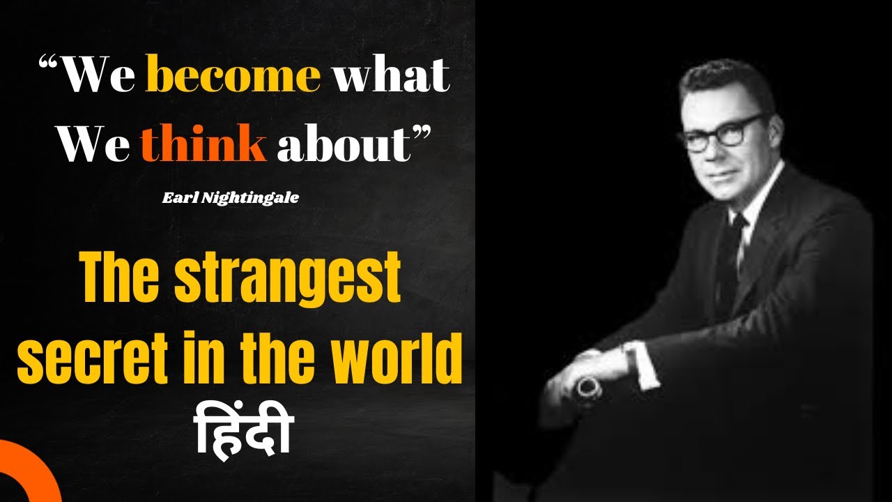 The Strangest Secret By Earl Nightingale Hindi Version the-strangest-secret-by-earl-nightingale-hindi-version