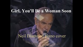 Girl You'll Be a Woman Soon [Neil Diamond / Urge Overkill piano cover; OST Криминальное чтиво]