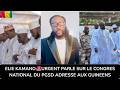 ELIE KAMANO URGENT PARLE SUR LE CONGRES NATIONAL DU PGSD ADRESSE AUX GUINEENS FIERGUINEE 10 mp3