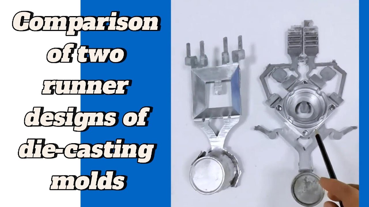 Comparison of two runner designs in die-casting molds.