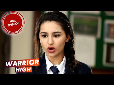 Warrior High | Episode 20 | Anvesha is shocked to know Utkarsh's real name