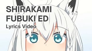 白上フブキED「朝が来て」歌詞 | Shirakami Fubuki ED Lyrics
