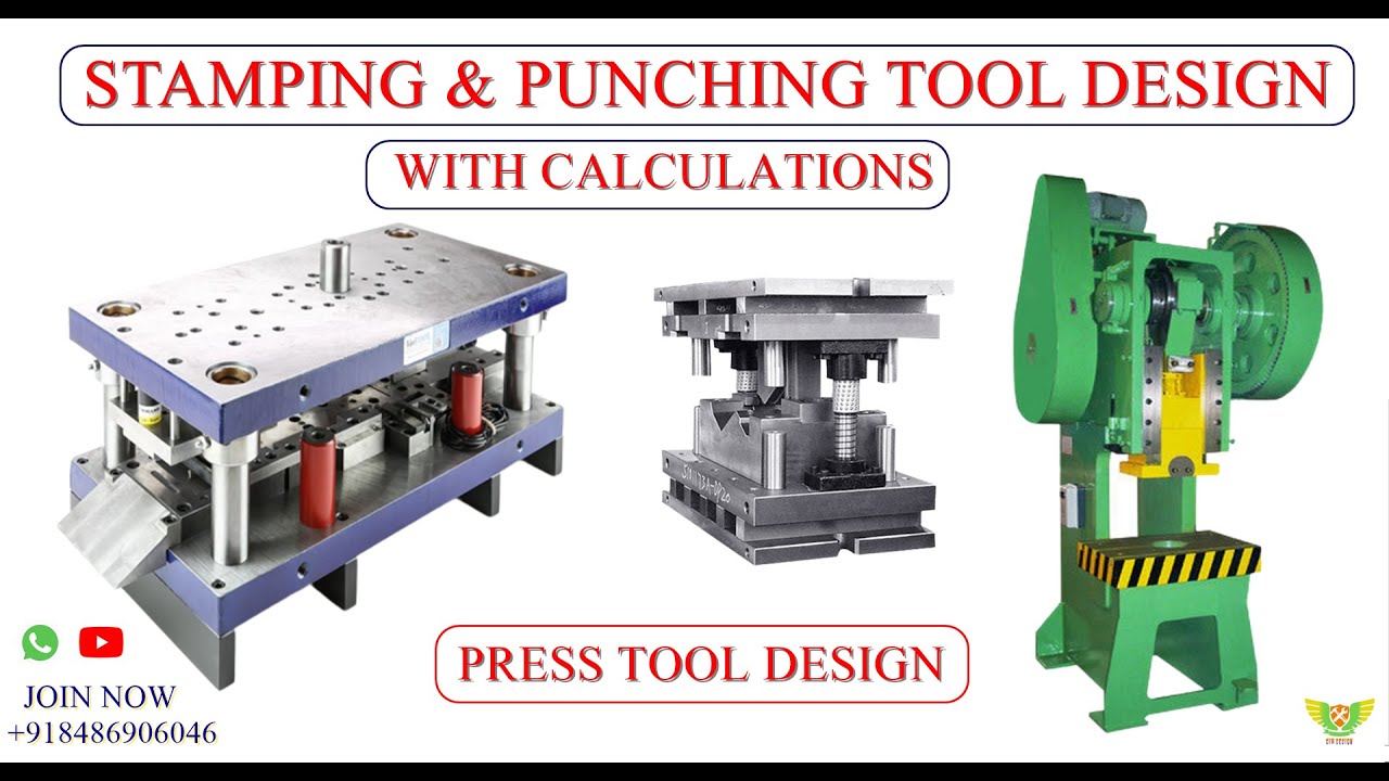 PRESS TOOL DESIGN SHEET METAL PUNCHING TOOL & STAMPING TOOL DESIGN IN