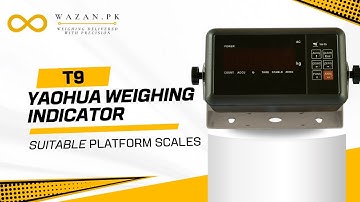 Introducing the YAOHUA T9 Weighing Indicator – a reliable and efficient solution for platform scales