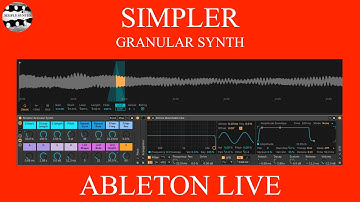 Ableton Live 12 - Simpler Granular Synth