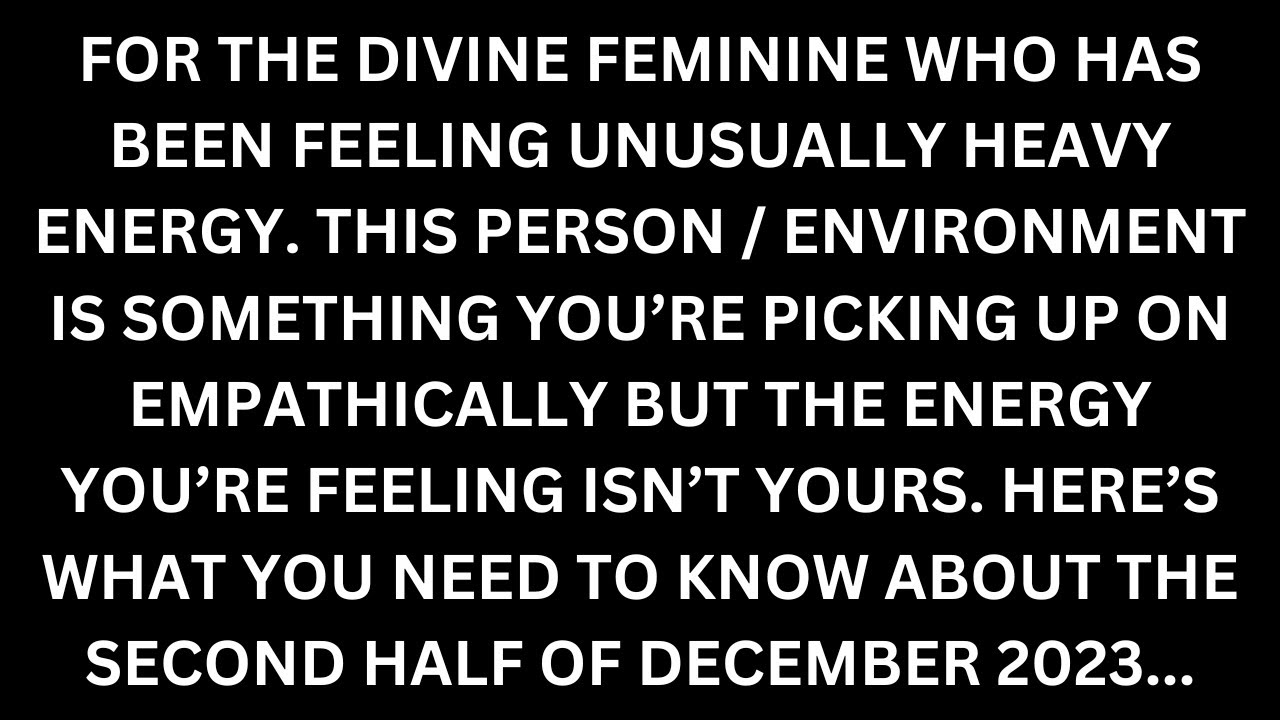 A message for someone who's feeling heavy energy. You triggered them... [Divine Feminine Reading]