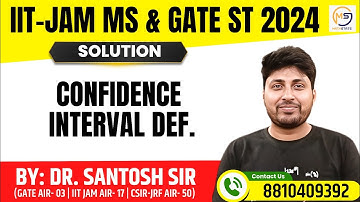 IIT-JAM MS 2025 | Confidence Interval- 01 | Mathstats @8810409392