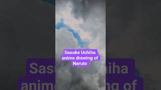 Susuke Uchiha anime drawing of Naruto #anime #naruto #ytshorts #art 😊😊