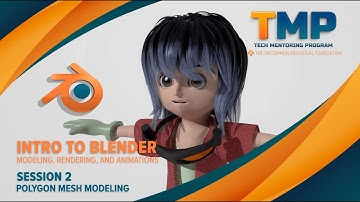 UIF STEM Tutorials: Blender Polygon Mesh Modeling