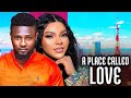 A Place Called Love (NEW HIT MOVIE)- Maurice Sam 2024 Nig movie