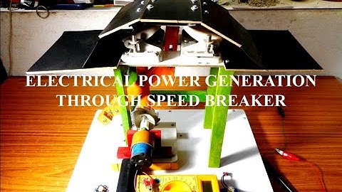 ELECTRICAL POWER GENERATION THROUGH SPEED BREAKER
