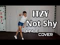ITZY - &quot;NOT SHY&quot; full dance cover by E.R.I