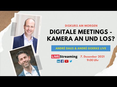 Diskurs am Morgen: Digitale Meetings - Kamera an und los?