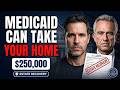 Paid-Off Home? Medicaid Can Still Take It After 65 — File This First