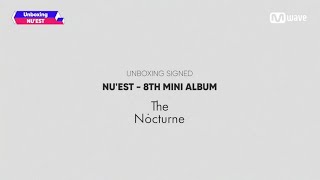 [Mwave Shop] Unboxing Signed NU'EST 'The Nocturne' Album